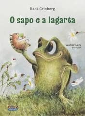 Sapo e a lagarta, O