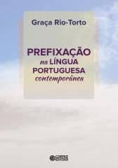 Prefixação na língua portuguesa contemporânea