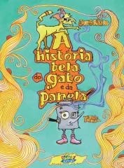 História bela do gato e da panela, A