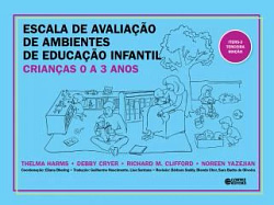 Escala de Avaliação de Ambientes de Educação Infantil (crianças de 0 a 3 anos) – ITERS-3