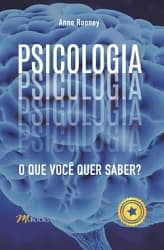 Psicologia: O que você quer saber?