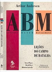 ABM: Lições do Campo de Batalha