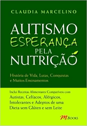 Autismo – Esperança Pela Nutrição