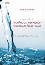 Introdução à Hidráulica, Hidrologia e Gestão de águas Pluviais