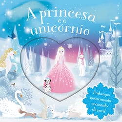 A princesa e o unicórnio