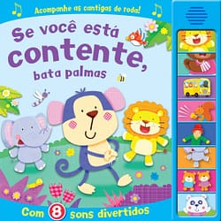 Se você está contente, bata palmas