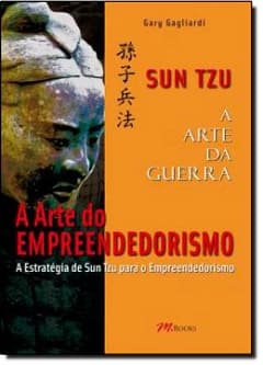 Sun Tzu - A Arte Da Guerra - A Arte Do Empreendedorismo